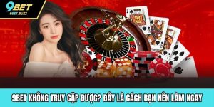 9BET không truy cập được