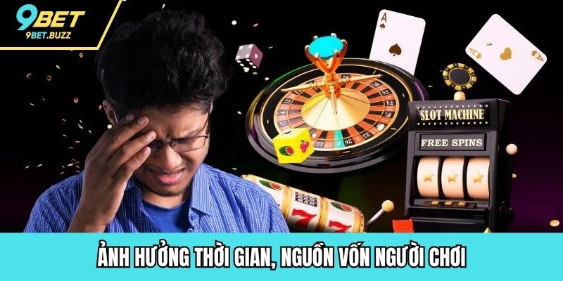 Ảnh hưởng thời gian, nguồn vốn người chơi