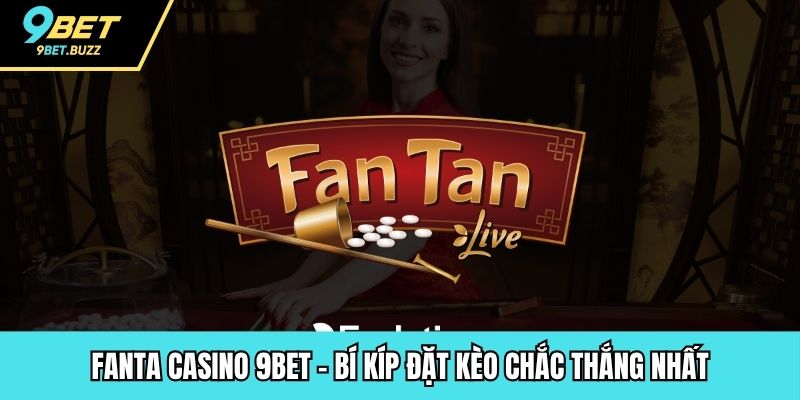 Fanta casino 9BET