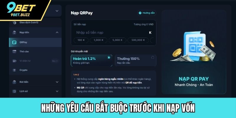 Những yêu cầu bắt buộc trước khi nạp vốn