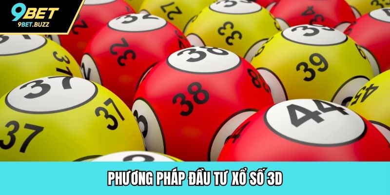 Phương pháp đầu tư xổ số 3D